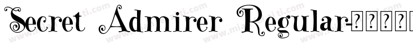 Secret Admirer Regular字体转换